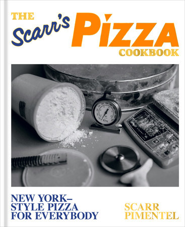 The Scarr's Pizza Cookbook by Scarr Pimentel