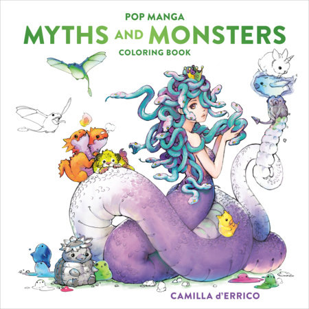 Pop Manga Myths and Monsters Coloring Book by Camilla d'Errico