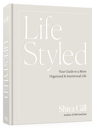 LifeStyled by Shira Gill