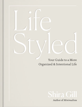 LifeStyled by Shira Gill