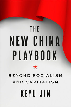 The New China Playbook