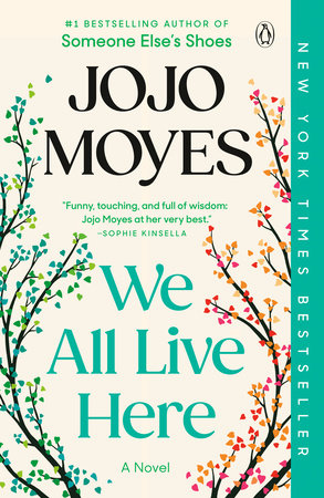 We All Live Here by Jojo Moyes