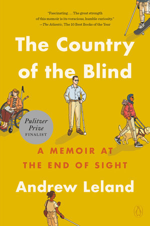 The Country of the Blind by Andrew Leland