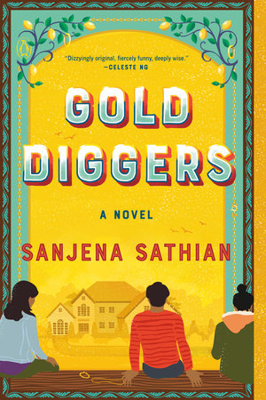 Gold Diggers by Sanjena Sathian