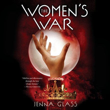 The Women's War by Jenna Glass