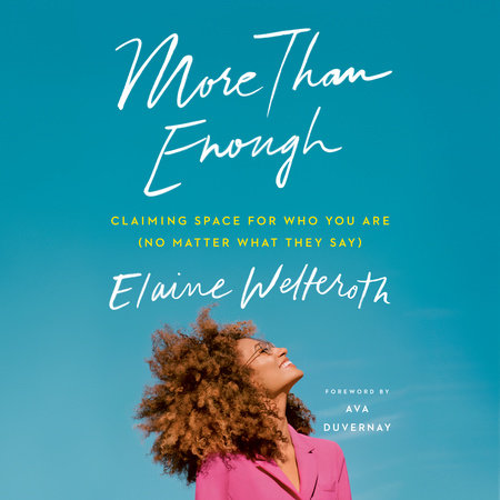 More Than Enough by Elaine Welteroth