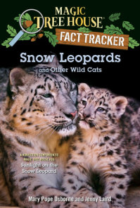 Snow Leopards and Other Wild Cats