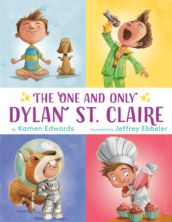 The One And Only Dylan St. Claire by Kamen Edwards