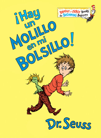 ¡Hay un Molillo en mi Bolsillo! (There's a Wocket in my Pocket Spanish Edition) by Dr. Seuss