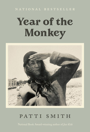 Year of the Monkey by Patti Smith