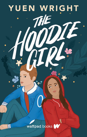 The Hoodie Girl by Yuen Wright