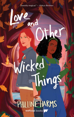 Love and Other Wicked Things by Philine Harms