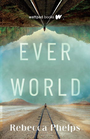 Everworld by Rebecca Phelps