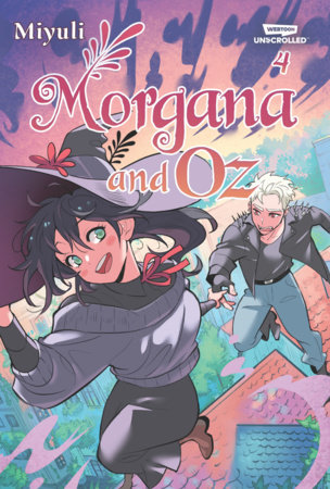 Morgana and Oz, Vol. 4 by 