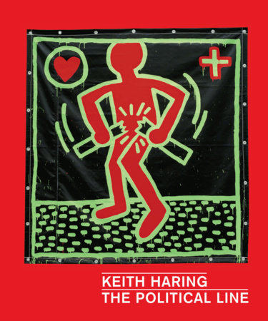 Keith Haring by Dieter Buchhart, Julian Cox, Robert Farris Thompson and Julian Myers-Szupinska