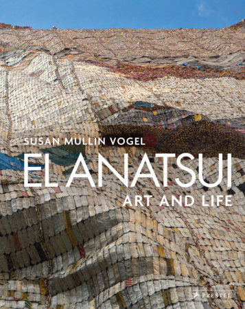 El Anatsui by Susan M. Vogel
