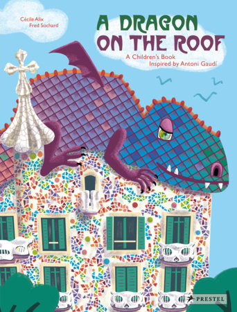 A Dragon on the Roof by Cecile Alix