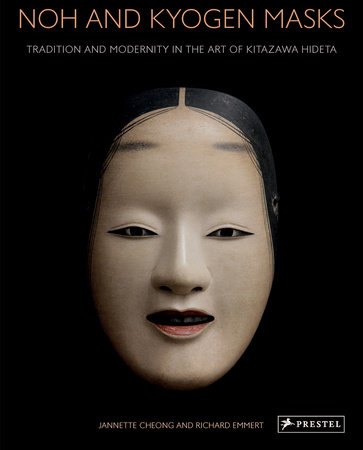 Noh and Kyogen Masks by Jannette Cheong and Richard Emmert