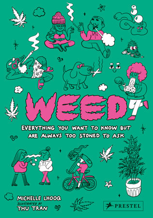 Weed by Michelle Lhooq