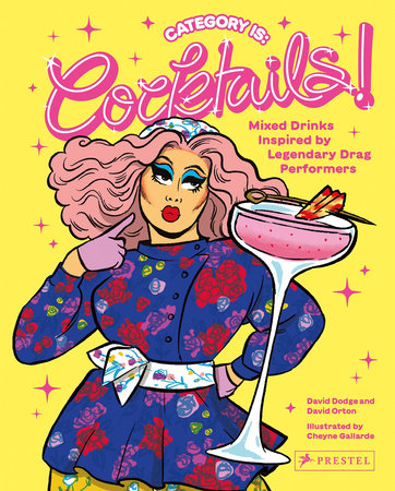 Category Is: Cocktails! by David Dodge and David Orton