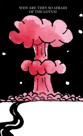 Why Are They So Afraid of the Lotus? by 