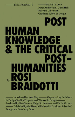 Posthuman Knowledge and the Critical Posthumanities by Rosi Braidotti