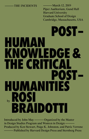 Posthuman Knowledge and the Critical Posthumanities by Rosi Braidotti