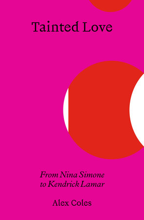 Tainted Love by Alex Coles