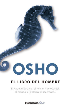 El Libro del hombre / The Book of Man by Osho