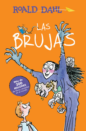 Las brujas / The Witches by Roald Dahl