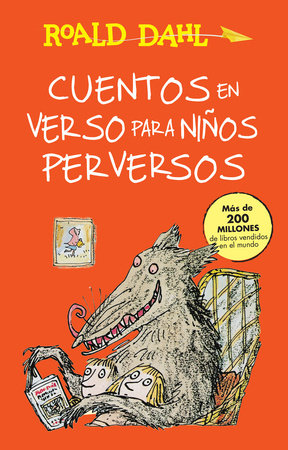 Cuentos en verso para niños perversos / Revolting Rhymes 书封面图片
