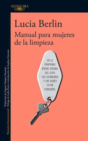 Manual para mujeres de la limpieza / A Manual for Cleaning Women: Selected Stories