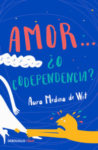 Amor… ¿o codependencia? / Love…or Codependency?