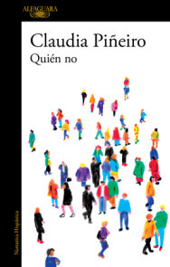 Quién no / Who Isn#t?