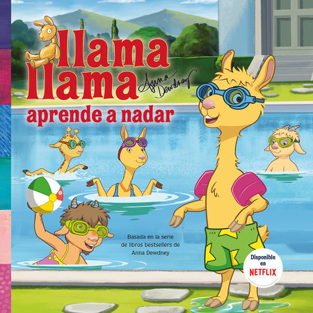 Llama, Llama aprende a nadar / Llama Llama Learns to Swim by Anna Dewdney