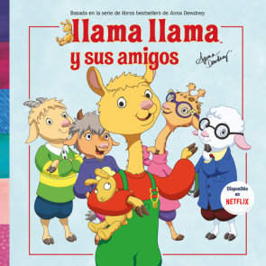 Llama Llama y sus amigos / Llama Llama And Friends