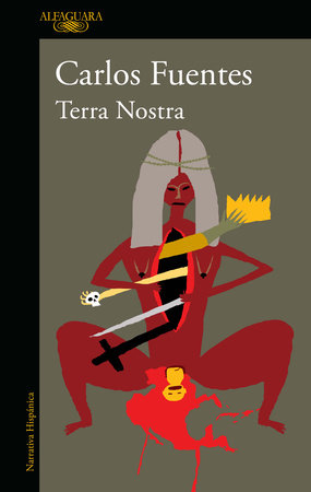 Terra nostra (Spanish Edition) by Carlos Fuentes