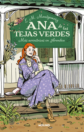 Más aventuras en Avonlea / Anne of Avonlea