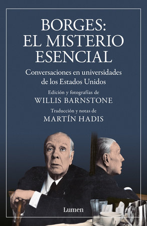 Borges. El misterio Esencial / Borges. The Essential Mystery by Jorge Luis Borges