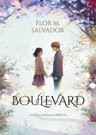 Boulevard.(Edición ilustrada por MMIvens) / Boulevard. Illustrated Edition by MMI vens by Flor Salvador