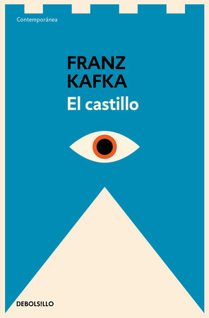 El Castillo / The Castle by Franz Kafka