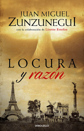 Locura y razón / Madness and Reason by Juan Miguel Zunzunegui