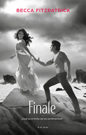 Finale (Spanish Edition) by Becca Fitzpatrick