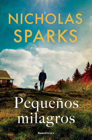 Pequeños milagros / Counting Miracles by Nicholas Sparks