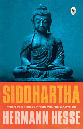 Siddhartha by Hermann Hesse