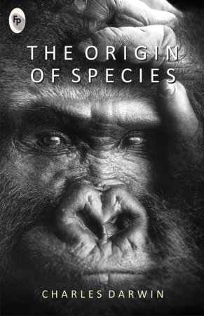 Origin of Species , The by Charles Darwin