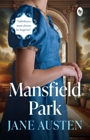 Mansfield Park by Jane Austen