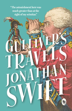Gullivers Travels by Jonathan Swift