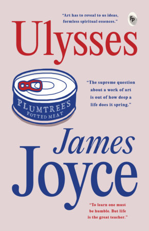 Ulysses - Classics by James Joyce