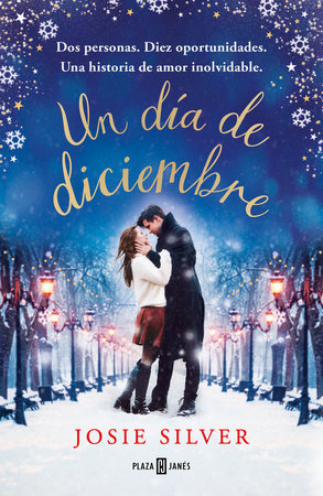 Un día de diciembre / One Day In December by Josie Silver